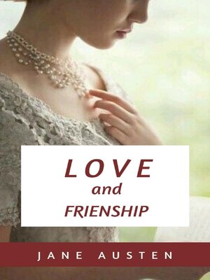 cover image of Love and Freindship and other Early Works